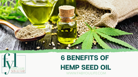 6 benefits of hemp seed oil for skin and hair