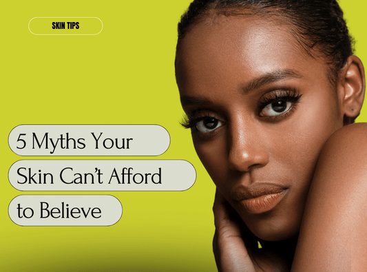 Unlocking the Truth: 5 Common Skincare Myths Exposed