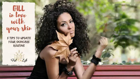 5 Tips for Autumn Skincare