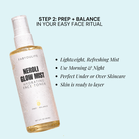 prep and balance in step 2 of your easy skincare routine